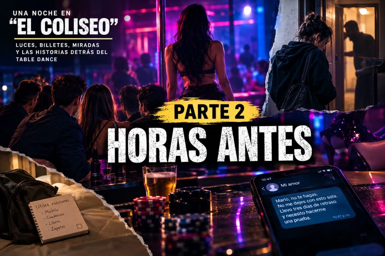 Una noche en "El Coliseo" l Parte 2: Historias detrás de un table dance